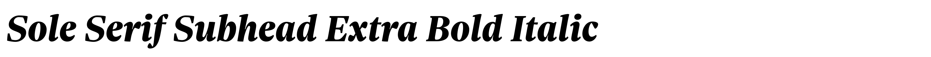 Sole Serif Subhead Extra Bold Italic